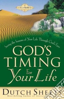 God's Timing for Your Life libro in lingua di Sheets Dutch