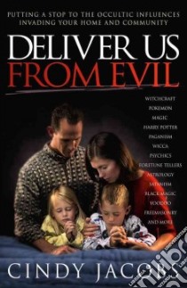 Deliver Us from Evil libro in lingua di Jacobs Cindy