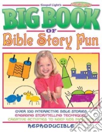 Big Book of Bible Story Fun libro in lingua di Gospel Light