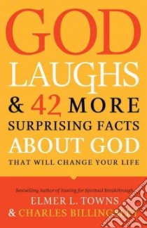 God Laughs libro in lingua di Towns Elmer L., Billingsley Charles