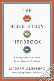 The Bible Study Handbook libro in lingua di Olesberg Lindsay, Fernando Ajith (FRW)