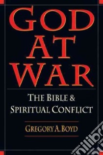 God at War libro in lingua di Boyd Gregory A.