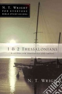 1 & 2 Thessalonians libro in lingua di Wright N. T., Pell Patty (CON)