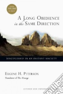 A Long Obedience in the Same Direction libro in lingua di Peterson Eugene H.