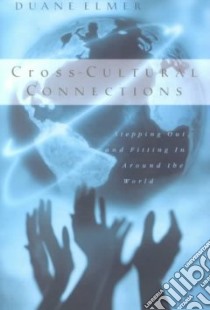 Cross-Cultural Connections libro in lingua di Elmer Duane