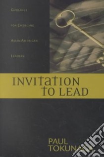 Invitation to Lead libro in lingua di Tokunaga Paul