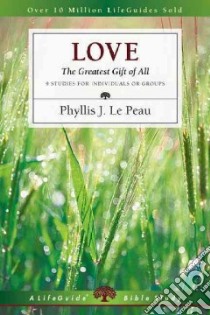 Love libro in lingua di Le Peau Phyllis
