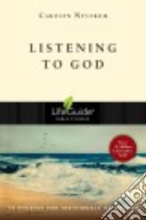 Listening to God libro in lingua di Nystrom Carolyn