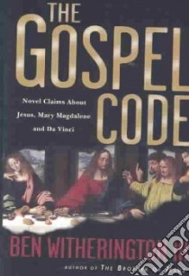The Gospel Code libro in lingua di Witherington Ben III
