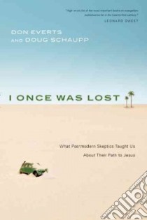 I Once Was Lost libro in lingua di Everts Don, Schaupp Doug