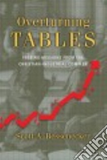 Overturning Tables libro in lingua di Bessenecker Scott A.