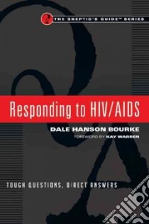 Responding to HIV/AIDS libro in lingua di Bourke Dale Hanson, Warren Kay (FRW)