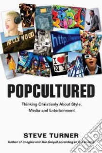 Popcultured libro in lingua di Turner Steve