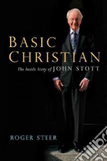 Basic Christian libro in lingua di Steer Roger