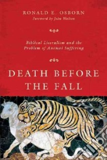 Death Before the Fall libro in lingua di Osborn Ronald E., Walton John H. (FRW)