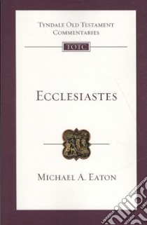 Ecclesiastes libro in lingua di Eaton Michael A.