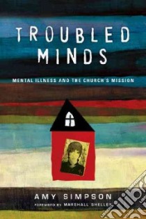 Troubled Minds libro in lingua di Simpson Amy, Shelley Marshall (FRW)