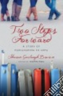 Two Steps Forward libro in lingua di Brown Sharon Garlough