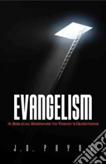 Evangelism libro in lingua di Payne J. D., Packer J. I. (FRW)