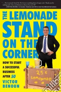 The Lemonade Stand on the Corner libro in lingua di Benoun Victor