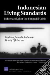 Indonesian Living Standards libro in lingua di Strauss John, Beegle Kathleen, Dwiyanto Agus