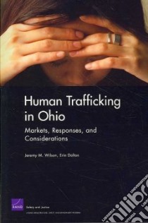 Human Trafficing in Ohio libro in lingua di Wilson Jeremy, Dalton Erin