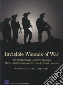 Invisible Wounds of War libro in lingua di Taneilian Terri (EDT), Jaycox Lisa H. (EDT)