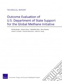 Outcome Evaluation of U.s. Department of State Support for the Global Methane Initiative libro in lingua di Burger Nicholas, Clancy Noreen, Rana Yashodhara, Rudavsky Rena, Curtright Aimee E.