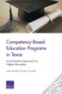 Competency-Based Education Programs in Texas libro in lingua di Daugherty Lindsay, Davis Van, Miller Trey