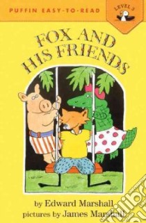 Fox and His Friends libro in lingua di Marshall Edward