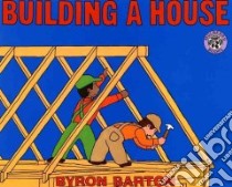 Building a House libro in lingua di Barton Byron