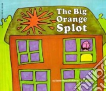 The Big Orange Splot libro in lingua di Pinkwater Daniel Manus