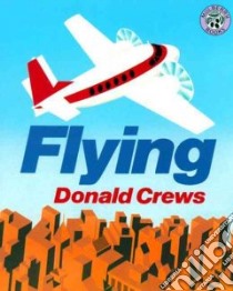 Flying libro in lingua di Crews Donald