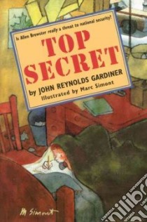 Top Secret libro in lingua di Gardiner John Reynolds