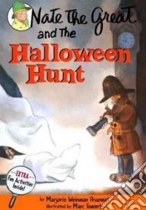 Nate the Great and the Halloween Hunt libro in lingua di Sharmat Marjorie Weinman