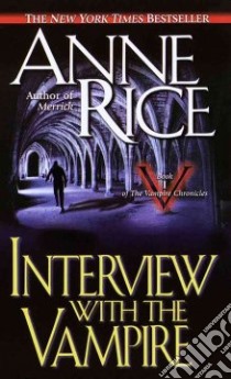 Interview With the Vampire libro in lingua di Rice Anne