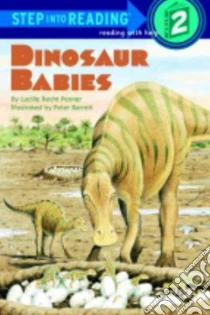 Dinosaur Babies libro in lingua di Penner Lucille Recht