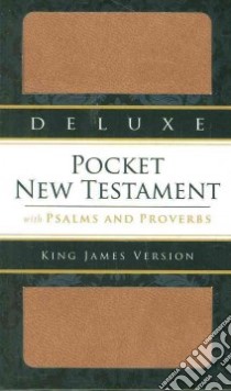 New Testament with Psalms and Proverbs libro in lingua di Not Available (NA)