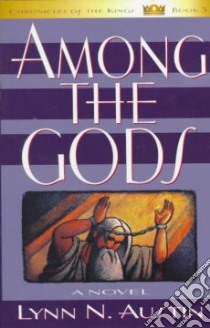 Among the Gods libro in lingua di Austin Lynn N.