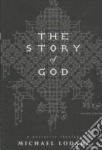 The Story of God libro in lingua di Lodahl Michael