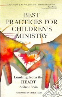 Best Practices for Children's Ministry libro in lingua di Ervin Andrew