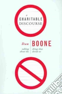 A Charitable Discourse libro in lingua di Boone Dan