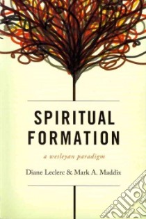 Spiritual Formation libro in lingua di Leclerc Diane (EDT), Maddix Mark A. (EDT)