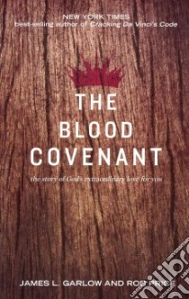 The Blood Covenant libro in lingua di Garlow James L, Price  Rob