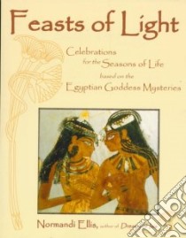 Feasts of Light libro in lingua di Ellis Normandi