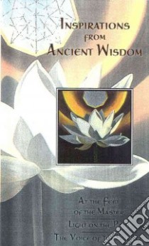 Inspirations from Ancient Wisdom libro in lingua di Krishnamurti J. (EDT), Collins Mabel, Blavatsky Helena Petrovna