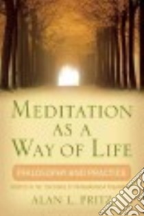 Meditation As a Way of Life libro in lingua di Pritz Alan L.