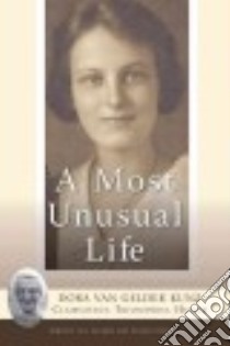 A Most Unusual Life libro in lingua di Van Gelder Kirsten, Chesley Frank