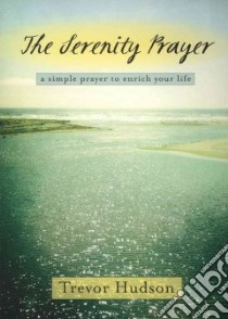 The Serenity Prayer libro in lingua di Hudson Trevor