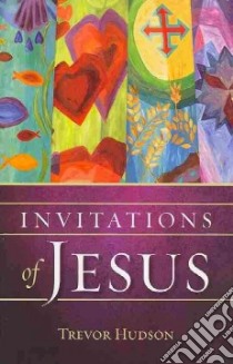 Invitations of Jesus libro in lingua di Hudson Trevor